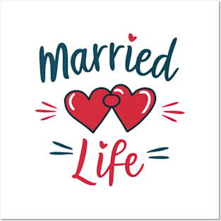 married life Posters and Art